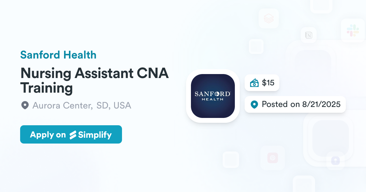 Nursing Assistant CNA Training Sanford Health Simplify Jobs